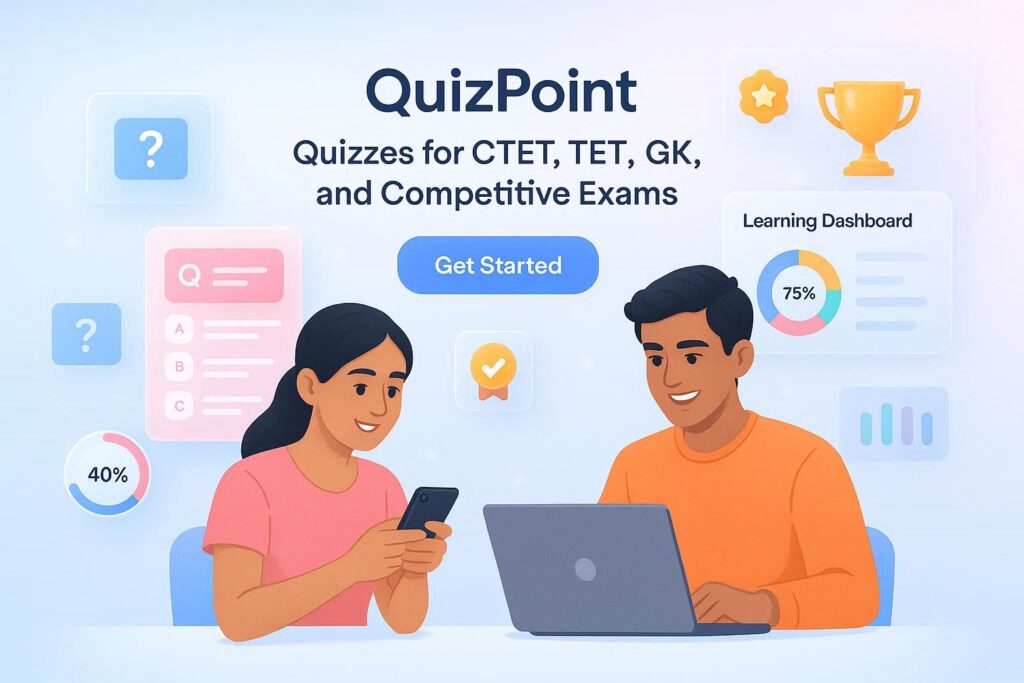Free online quiz platform for CTET, TET, CDP, English, Hindi and General Knowledge